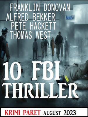cover image of 10 FBI Thriller August 2023